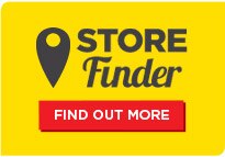Store Finder. Find Out More.